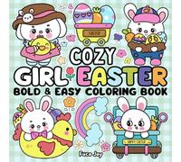 Cozy Girl Easter Coloring Book Bold & Easy: Cute & Delightful Spring Designs for Relaxation & Stress-Relief (Spring & Easter Coloring Books)