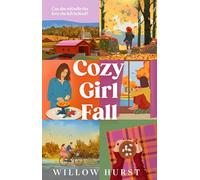 Cozy Girl Fall: A heartwarming, spicy second-chance small town romance, the perfect autumn read for 2025: 1 (Magnolia Springs, 1)