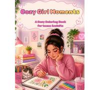 Cozy Girl Moments: My First Bold & Easy Adult Coloring Book with 100+ Aesthetic Illustrations for Relaxation & Stress Relief