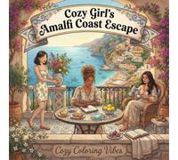Cozy Girl’s Amalfi Coast Escape: Easy Bold Line Design Comfy Coloring Book for Adults | Italy Summer Travel, Italian Cafes, Terrace Views | Cute ... Relief, Meditation, & Mindfulness Therapy