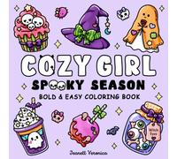 Cozy Girl Spooky Season: Bold and Easy Coloring Book for Adults & Teens, Featuring Cute Halloween Designs | Simple Illustrations for Relaxation and Stress Relief (Cozy Girl Series)
