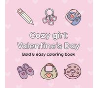 Cozy girl: Valentine's Day