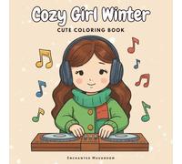Cozy Girl Winter Coloring Book: Bold & Easy Hygge-Style Cozy Girl Moments Winter Coloring Pages for Adults & Teens | Comfy & Cozy Girl Seasonal ... x 8.5 inch for Relaxation and Stress Relief