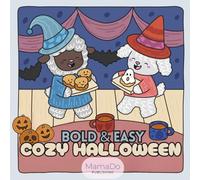 Cozy Halloween: A Cute & Spooky Halloween Coloring Book with Pumpkins, Ghosts, Witches & Cozy Autumn Fun for Kids and Adults