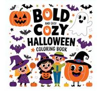 Cozy Halloween Coloring Book: 58 Whimsical & Relaxing scenes with Pumpkins, Cats and Ghosts for All Ages: Spooky and Autumn Vibes