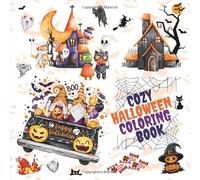 Cozy Halloween Coloring Book: Bold & Easy Designs for Kids | Containing 40 Unsophisticated Designs to Color, Relax and Fun