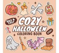 Cozy Halloween Coloring Book for Teens and Adults: +49 Spooky Cute Hygge Scenes and Cute Characters for Children | Bold & Easy and Cute Designs for ... for Kids) (Halloween Gift Ideas for Kids)