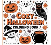 Cozy Halloween Coloring Book: Spooky Pals, Cute & Bold Easy Halloween Coloring Book for Kids, Toddlers, and Adults, Fun Stress Relief Designs