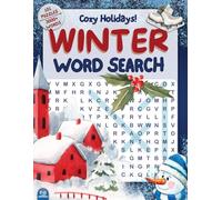 Cozy Holidays! Winter Word Search Large Print: 101 Enchanting Word Find Puzzles with 3000+ Unique Words for Adults, Seniors and Teens