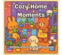 Cozy Home Moments Coloring Book: Relaxing and Cute Coloring Pages Featuring Fluffy Poodles, Cozy Rooms, and Heartwarming Activities