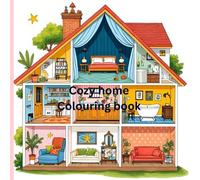 Cozy Homes: Charming 8.5" x 11" Coloring Book for Kids Ages 5 to 10, Featuring 50 Pages of Sweet Snuggly Animals in Warm, Cozy Nooks for Relaxation and Fun (Comforting Coloring Collection)