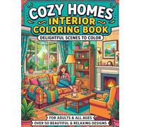Cozy Homes Interior Coloring Book for Adults: Premium High Contrast Sketch Line-Art: A Relaxing Journey into the Danish Art of Coziness with Warm ... Aesthetic Autumn Scenes for Adults and Teens