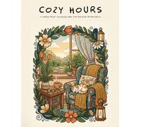 COZY HOURS: A Large-Print Coloring Book for Relaxed Afternoons
