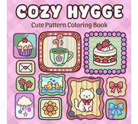 Cozy Hygge: Bold and Easy Mini Designs for Stress Relief and Cozy Vibes | Relaxation Book for Adults and Teens