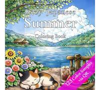 Cozy Japanese Summer Coloring Book: Includes QR access to color reference samples for this book.