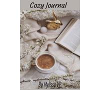 Cozy Journal: Write down your thoughts, Goals and More, | 6x9 inches | 100 pages | Great present for Friends, Family, Yourself