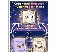 Cozy Kawaii Notebook + Coloring Book: Night Vibe Vol. 2