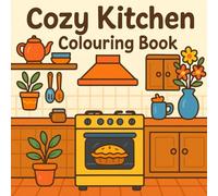 Cozy Kitchen Colouring Book