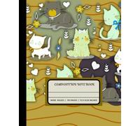 Cozy Kitten Composition Note Book: Kawaii Cats Journal | Wide Ruled - 110 Pages - 7.5 x 9.25 Inches | For School, College guides, Teens & adults