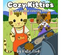 Cozy Kitties: Cute animal coloring book