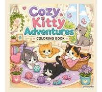 Cozy Kitty Adventures Coloring Book