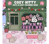 Cozy Kitty Coloring Book: Relaxing Cat Coloring Pages for Stress Relief, Mindfulness & Cozy Vibes 24 Pages