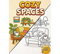 Cozy Life: Bold and Easy Coloring Book: Large Print Simple Illustrations of Comfy Spaces and Relaxing Rooms for Adults and Seniors