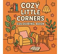 Cozy Little Corners Colouring Book