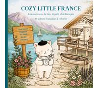 COZY LITTLE FRANCE: Les aventures de Léo, le petit chat français