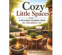Cozy Little Spaces: A Relaxing Coloring Book for Adults