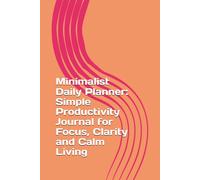 Cozy Living Journal: A Simple Daily Planner for Calm, Mindful and Aesthetic Living