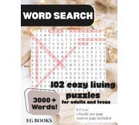 Cozy Living Word Search for Adults and TeensRelaxing Puzzles Inspired by Comfort, Home, and Everyday Joys: 102 Relaxing Puzzles Inspired by Comfort, ... word searches filled with cozy themes