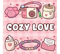 Cozy Love: A cute and simple coloring book with 40 sweet and adorable designs to help relieve stress and relax adults, children, and beginners