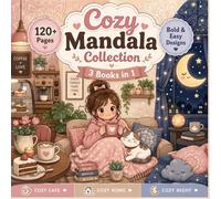 Cozy Mandala Collection Coloring Book for Kids & Adults: Relaxing Bold Easy Designs with Cozy Café, Home & Night Themes