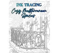 Cozy Mediterranean Spaces Ink Tracing Book: Light Grey Line European Windows, Doors, and Aesthetic Interior Tracing Book for Adults. Stress Relief ... with Big 8.5x11 Single-Sided White Pages.