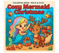 Cozy Mermaid Christmas Coloring Book Bold & Easy