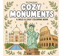 Cozy Monuments: A Cute Minimal Coloring Book Featuring 40 Iconic World Landmarks