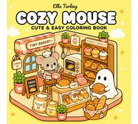 Cozy Mouse Coloring Book: Cute Little Room Coloring Pages Filled with Comfort, Fun and Cozy Creativity (Cozy Animal Corners Coloring Series)