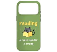 Cozy Mystery Reading Because Murder is Wrong Case for iPhone 17 Pro Max