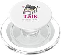Cozy Mystery Talk Murder to Me Cozy Mystery Fiction Fan Cat PopSockets PopGrip for MagSafe