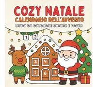 Cozy Natale - Calendario dell'Avvento: 24 pagine chiare e facili, adatte ad adulti, adolescenti e anziani | Un libro da colorare con motivi semplici e rilassanti