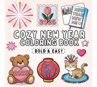 Cozy New Year: Bold and Easy Designs for Adults & Teens (Bold & Easy) (Bold and Easy coloring)