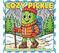 Cozy Pickle Coloring Book: Kawaii Veggie Coloring Pages Showcasing Cute Characters, Funny Moments, and Cozy Scenes for Adults & Teens to Have fun