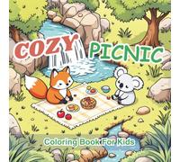 Cozy Picnic Fun: Delightful Animal Friends Coloring Book for Kids - Bunny, Bear, Duck & Outdoor Adventures