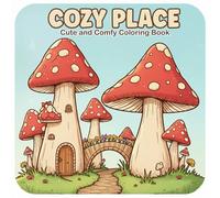 Cozy Place: A Cute and Comfy Coloring Book for Relaxation
