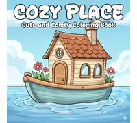 Cozy Place: A Cute and Comfy Coloring Book with Extra Space for Writing and Creative Fun