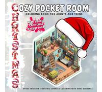 Cozy Pocket Room Coloring Book For Adults and Teens with Cute Doodle Christmas Backgrounds: Hygge Interior Isometric Corners coloring with Xmas elements to color around (Pocket Room Coloring Books)
