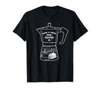 Cozy Pot Caffeinated Camper Home is Where The Coffee is T-Shirt