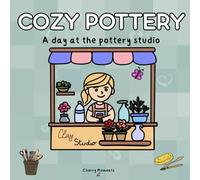 Cozy Pottery: Coloring Book for Adults • Cozy Pottery Studio Designs for Relaxation & Stress Relief