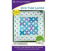 Cozy Quilt Designs CQD01221 Strip Tube Lattice Pattern